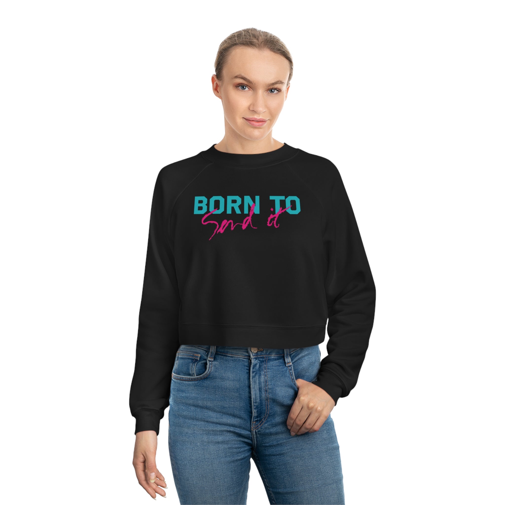 Born To Send It Women's Cropped Fleece Pullover