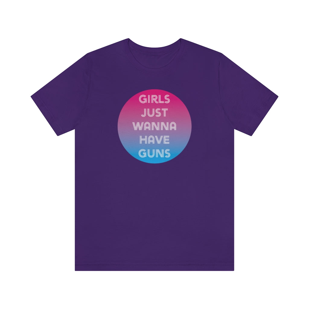 Girls Just Wanna Have Guns Retro Unisex Tee (Loud & Proud)
