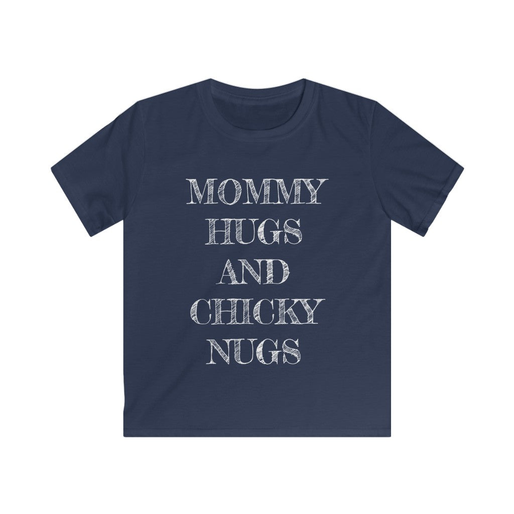 Mommy Hugs Chicky Nugs Youth Tee